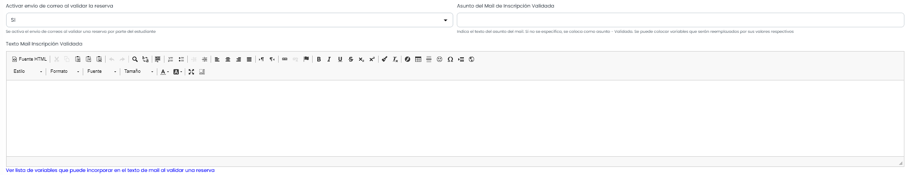 Configurá el correo de inscripción validada.